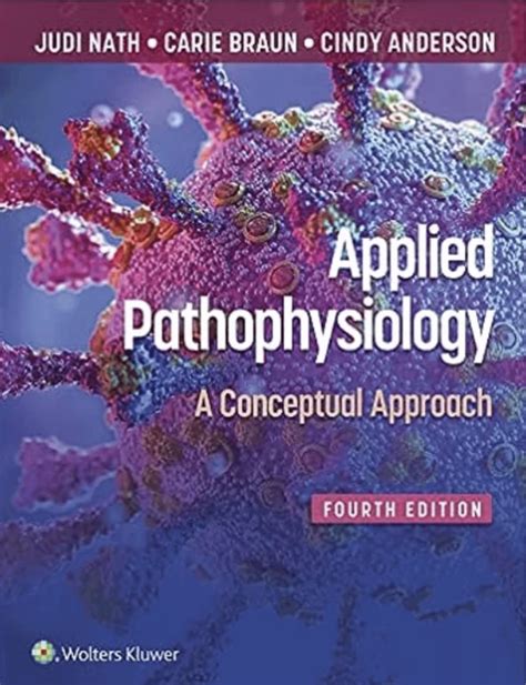 Applied Pathophysiology: A Conceptual Approach Highlights