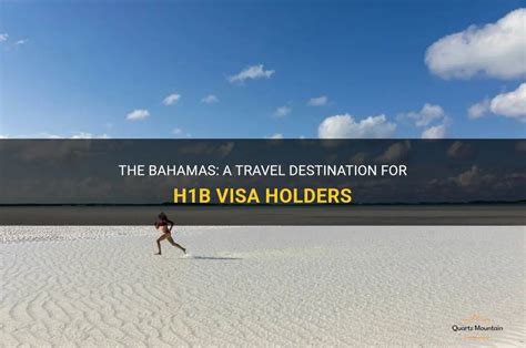 Applying for a Bahamian Visa as an H1B Visa Holder