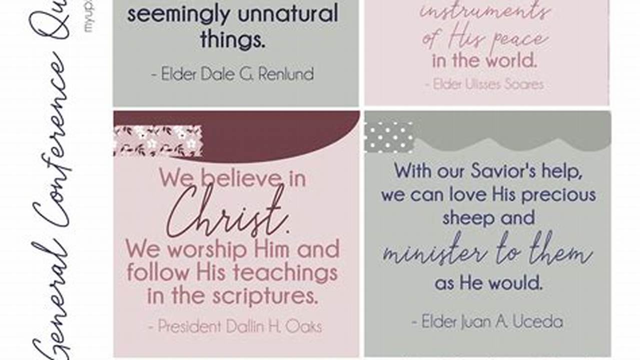 April 2024 Lds Conference Quotes