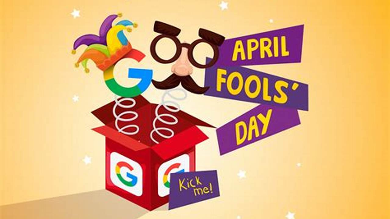 April Fools 2025 Google