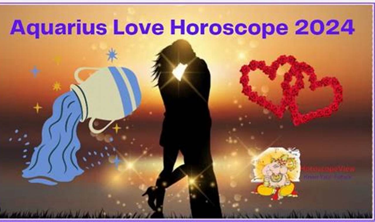 Aquarius Love Horoscope 2024