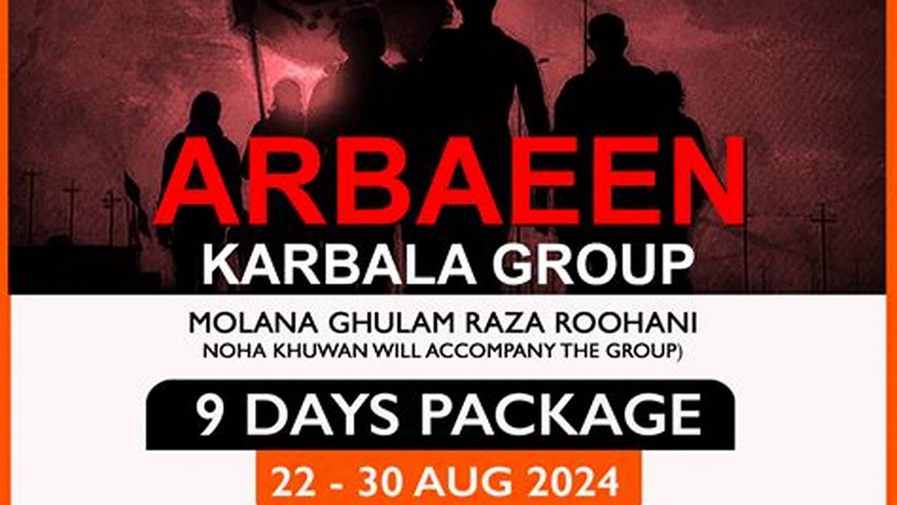 Arbaeen 2024 Packages And