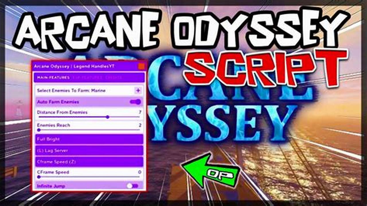Arcane Odyssey Script 2024