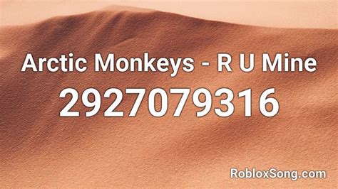 Arctic monkeys- I wanna be yours Roblox ID - Roblox music codes