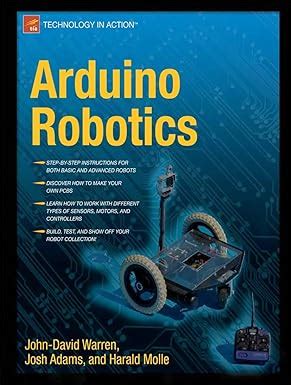 Arduino Robotics (Technology In Action)