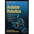 Arduino Robotics (Technology In Action) Highlights