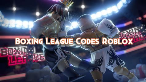 Are There Boxing League Roblox Codes