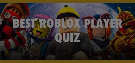 Are you the best Roblox Player in the World Quiz Answers - My 