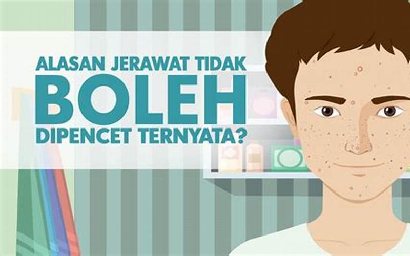 Area Jerawat Yang Tidak Boleh Dipencet