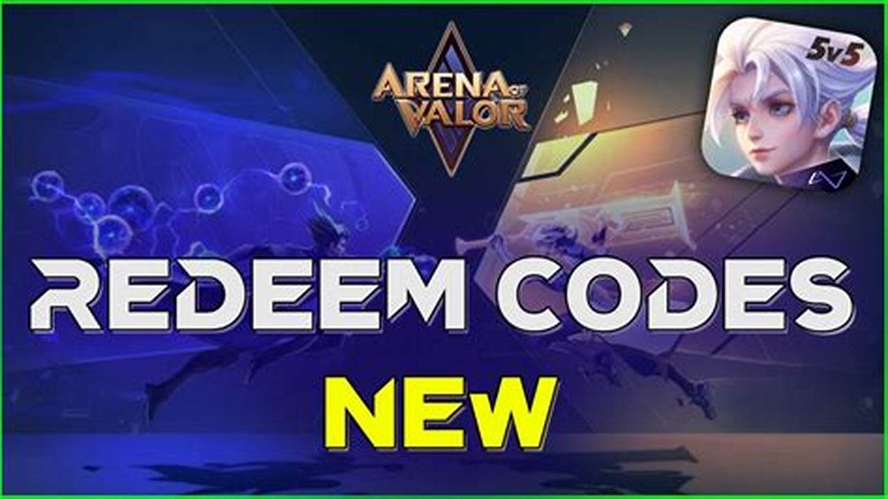 Arena Of Valor Redeem Code 2024
