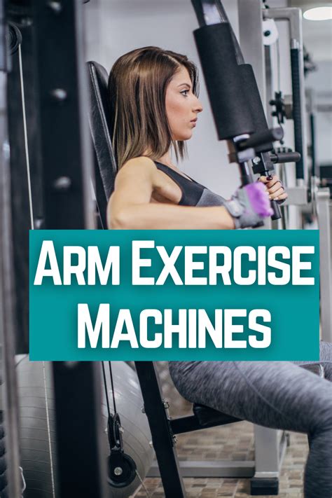 Arm Workout Routine Machines