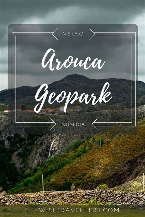 Arouca Geopark Information