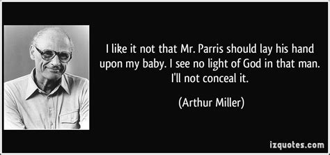 Arthur Miller Quotes