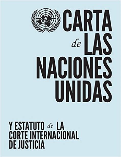 Articulo 51 De La Carta De Las Naciones Unidas Compartir Carta