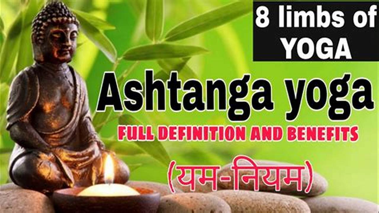 Unveil the Secrets of Ashtanga Yoga In Hindi: A Journey of Discovery