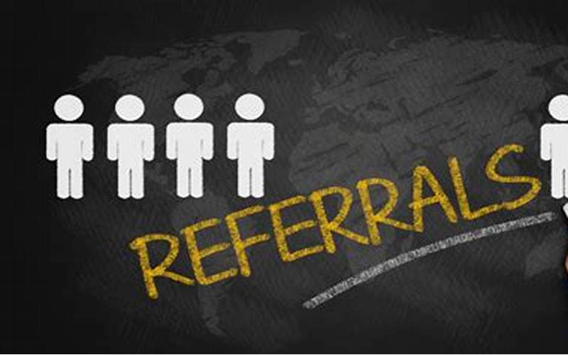 Ask For Referrals