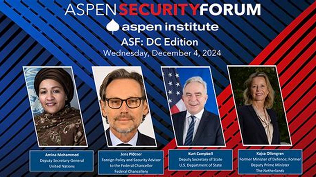 Aspen Security Forum Dc Edition 2024 Calendar