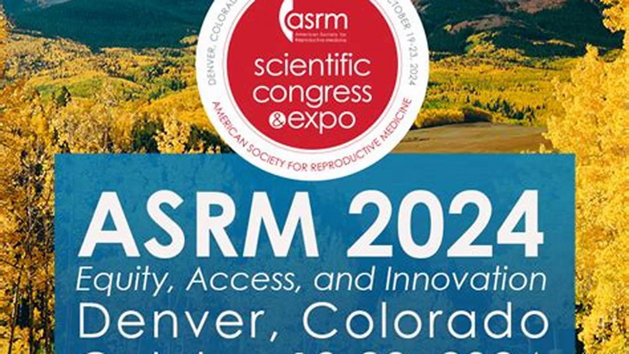 Asrm 2024 Conference Alerts