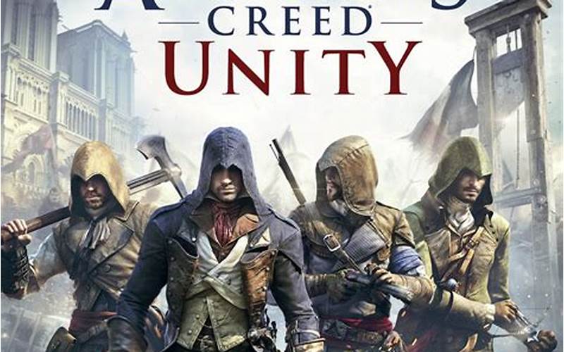 Assassin'S Creed: Unity