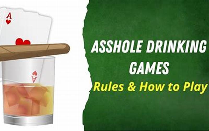 Asshole Drinking Game