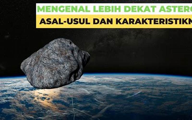 Asteroid Dan Potensi Bahayanya