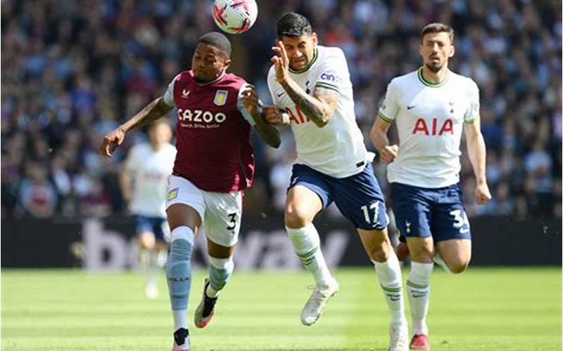 Aston Villa Vs Tottenham Key Battles