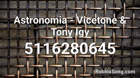 Astronomia - Vicetone Roblox Id - Roblox Music Codes