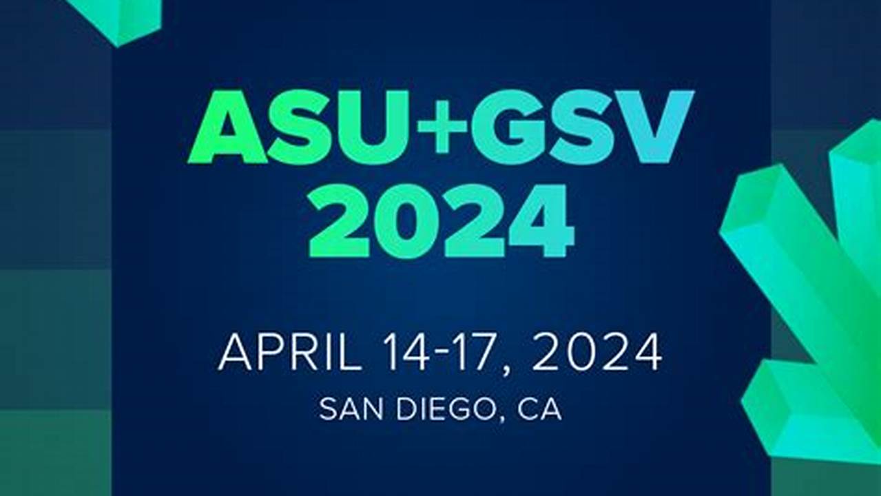 Asu Gsv Conference 2024