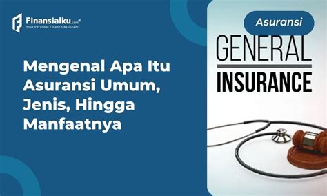 Asuransi Umum Terbaik Di Indonesia