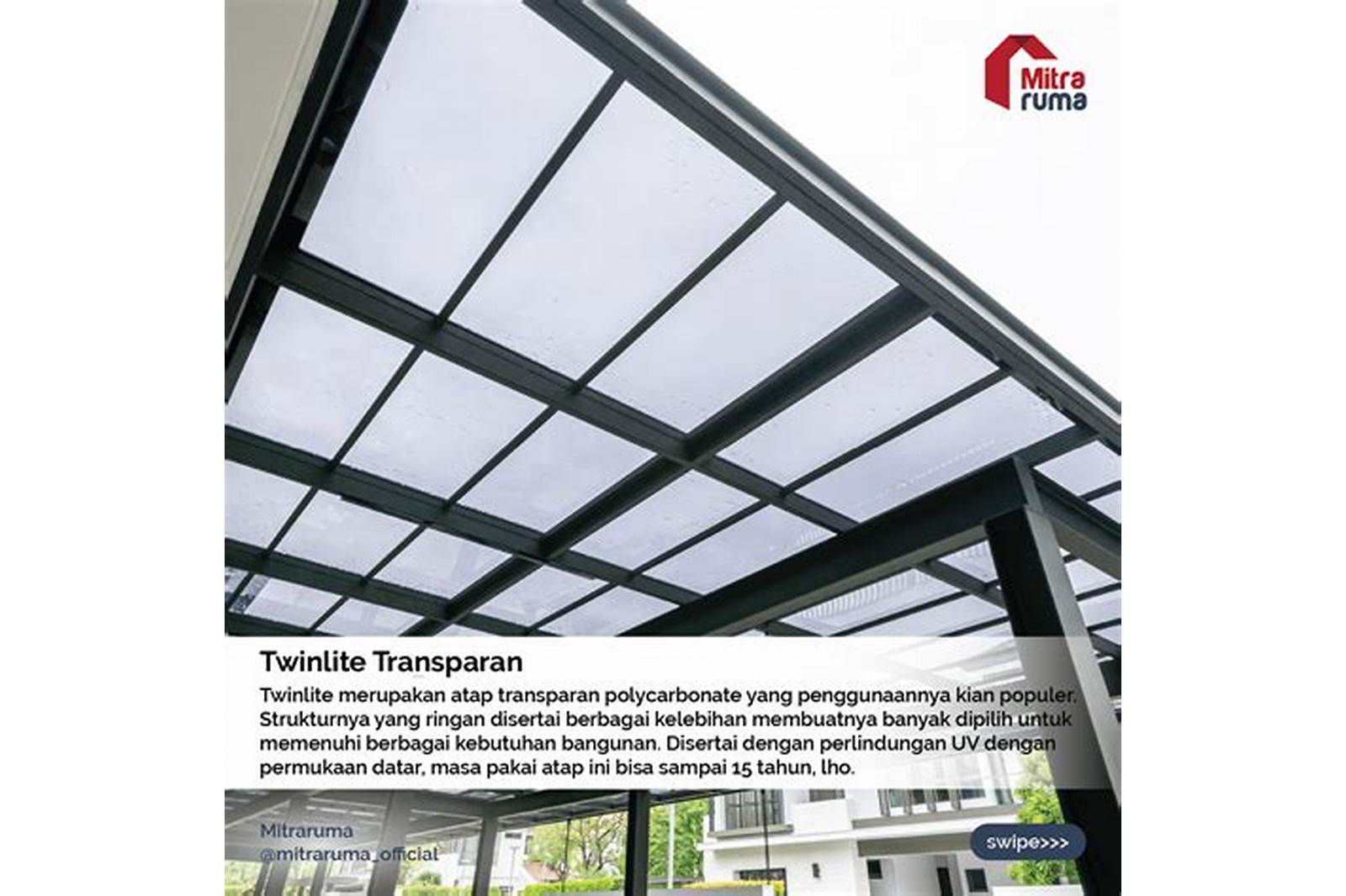 Atap Transparan: Memaksimalkan Pencahayaan Alam dan Menambah Estetika Rumah