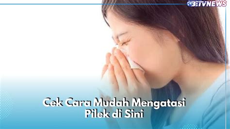 Atasi Pilek & Alergi dengan Pengobatan Tradisional