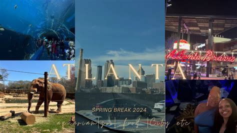 Atlanta Spring Break 2024