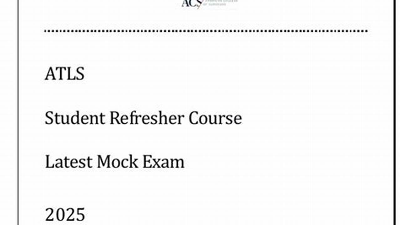Atls Refresher Course 2025