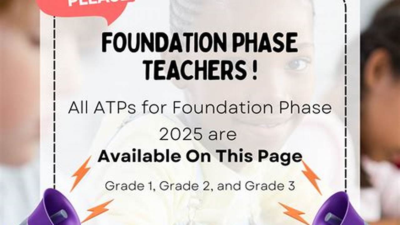 Atp 2025 Foundation Phase 2022