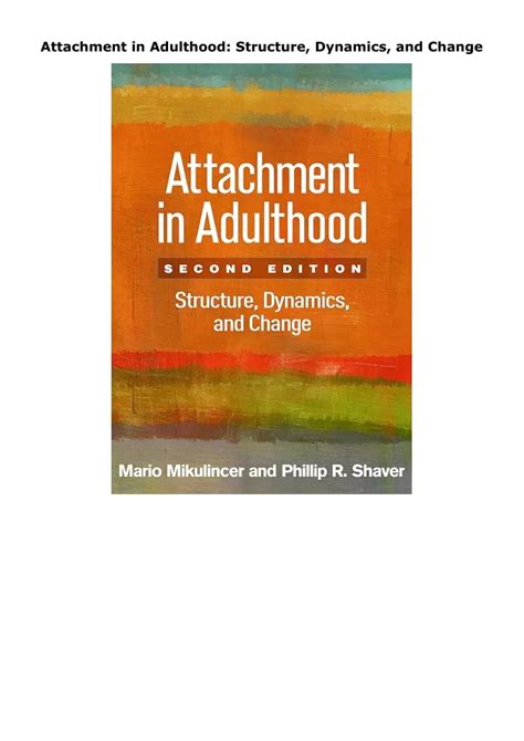 Attachment In Adulthood: Structure Dynamics And Change