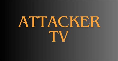 Attackertv streaming platform interface