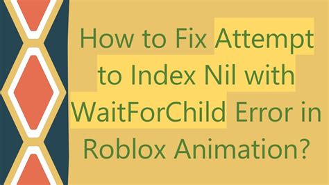 Attempt to index nil with \'LoadAnimation()\' - DevForum | Roblox