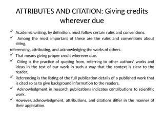 Attributing Proper Credits