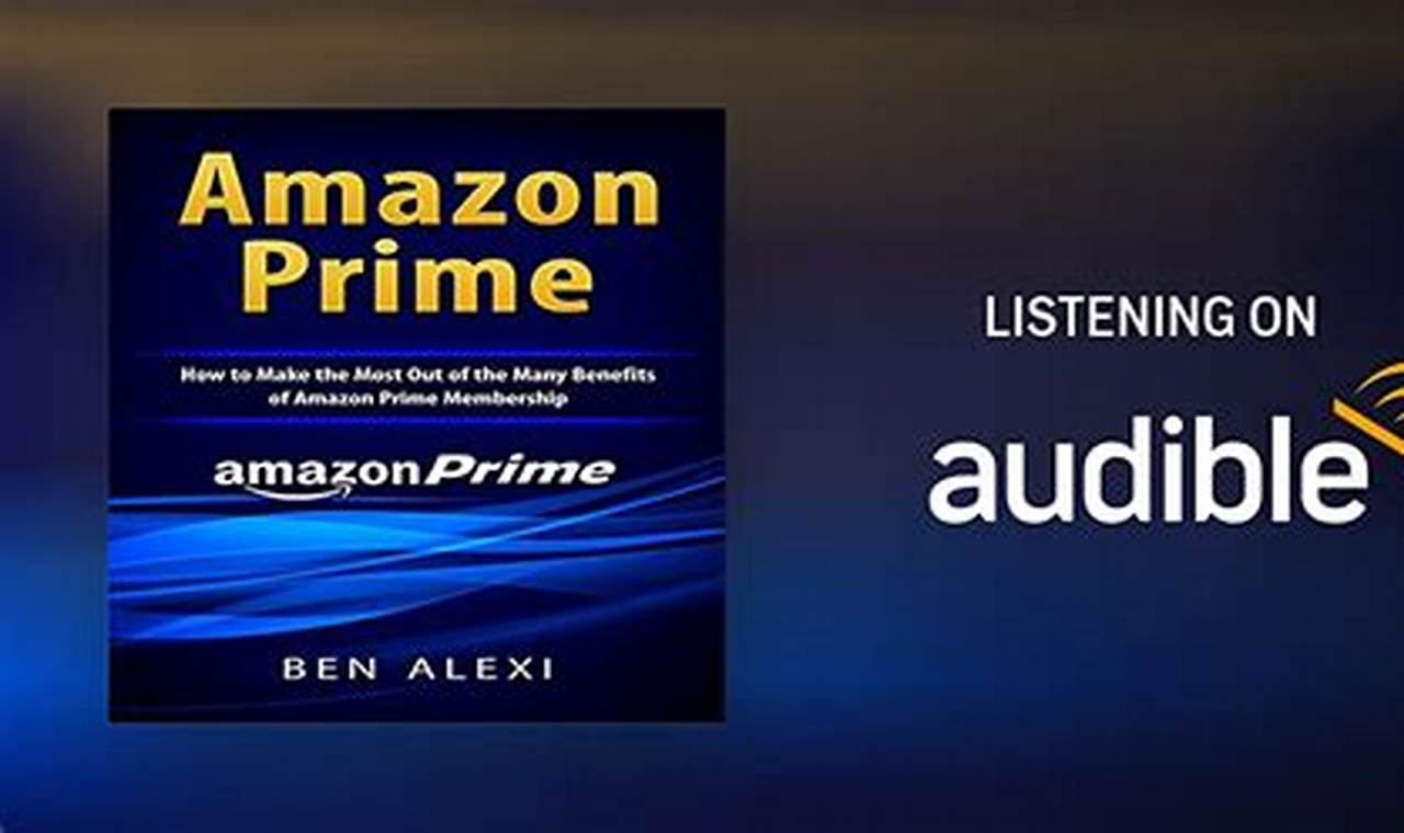 Audible included with Prime