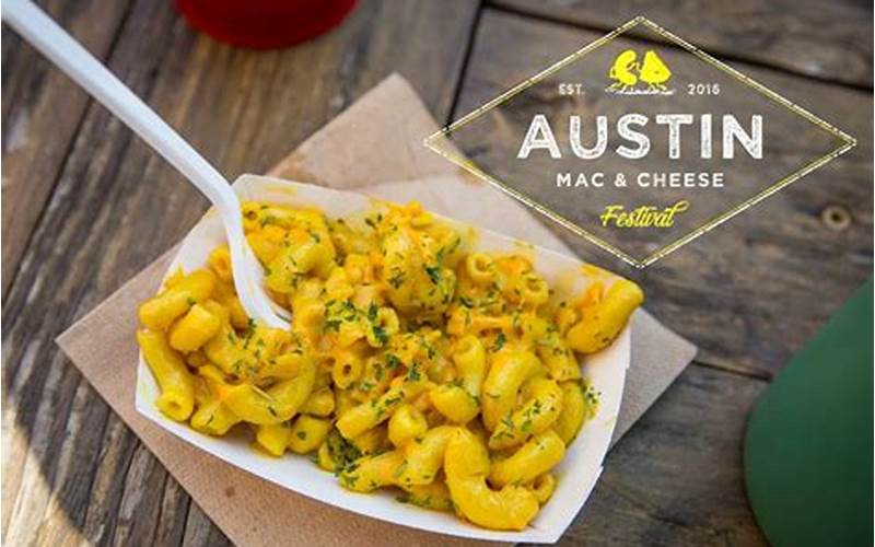 Austin Mac And Cheese Festival