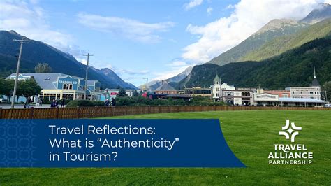 Authenticity of Tourism