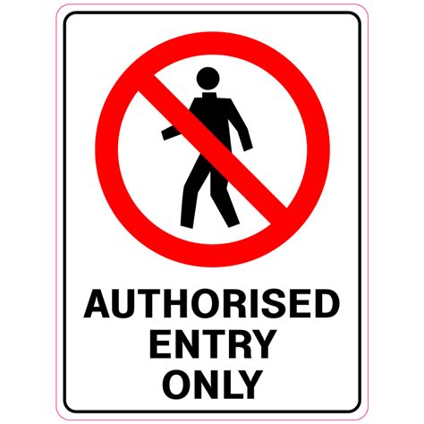 Authorized Entry