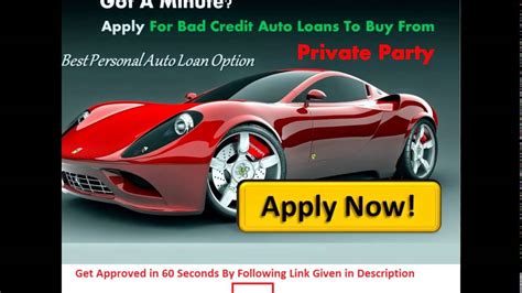 Auto Loan For Bad Credit Private Party