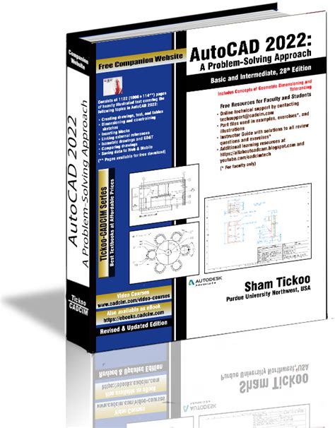 AutoCAD 2022: A Problem - Solving Approach Basic And Intermediate 28th Edition Highlights
