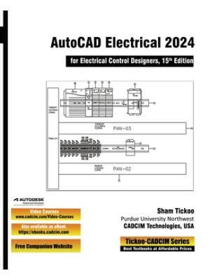 AutoCAD Electrical 2024 For Electrical Control Designers 15th Edition