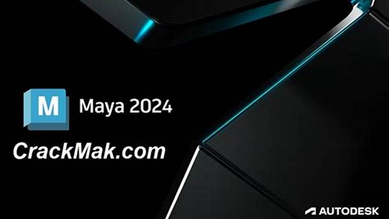 Autodesk Maya 2024 Crack Download