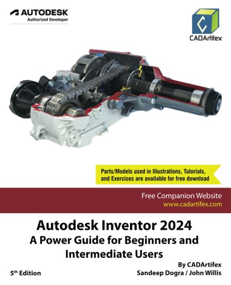 Autodesk Inventor 2024: A Power Guide For Beginners And Intermediate Users Highlights