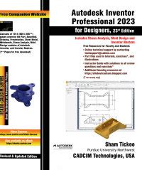 Autodesk Inventor Professional 2023 For Designers 23rd Edition Highlights