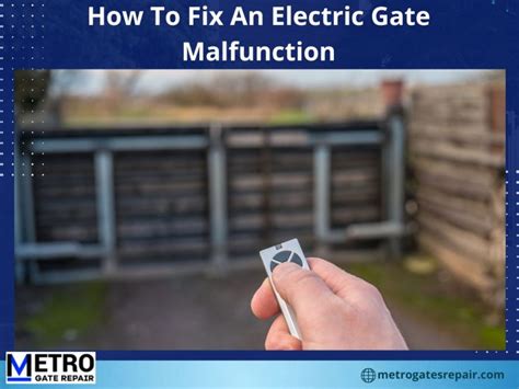 Automatic Gate Malfunction Symptoms