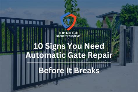 Automatic Gate Repair Austin Warning Signs